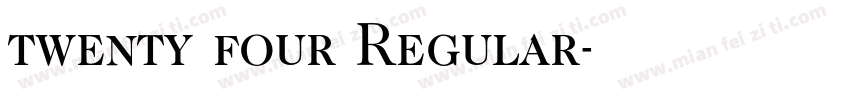 twenty four Regular字体转换